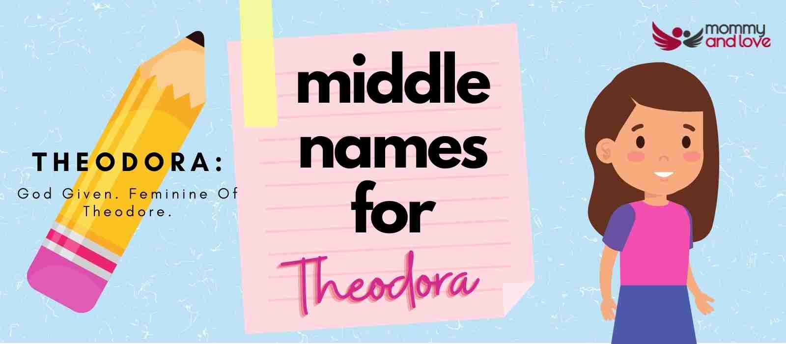 Middle Names for Theodora