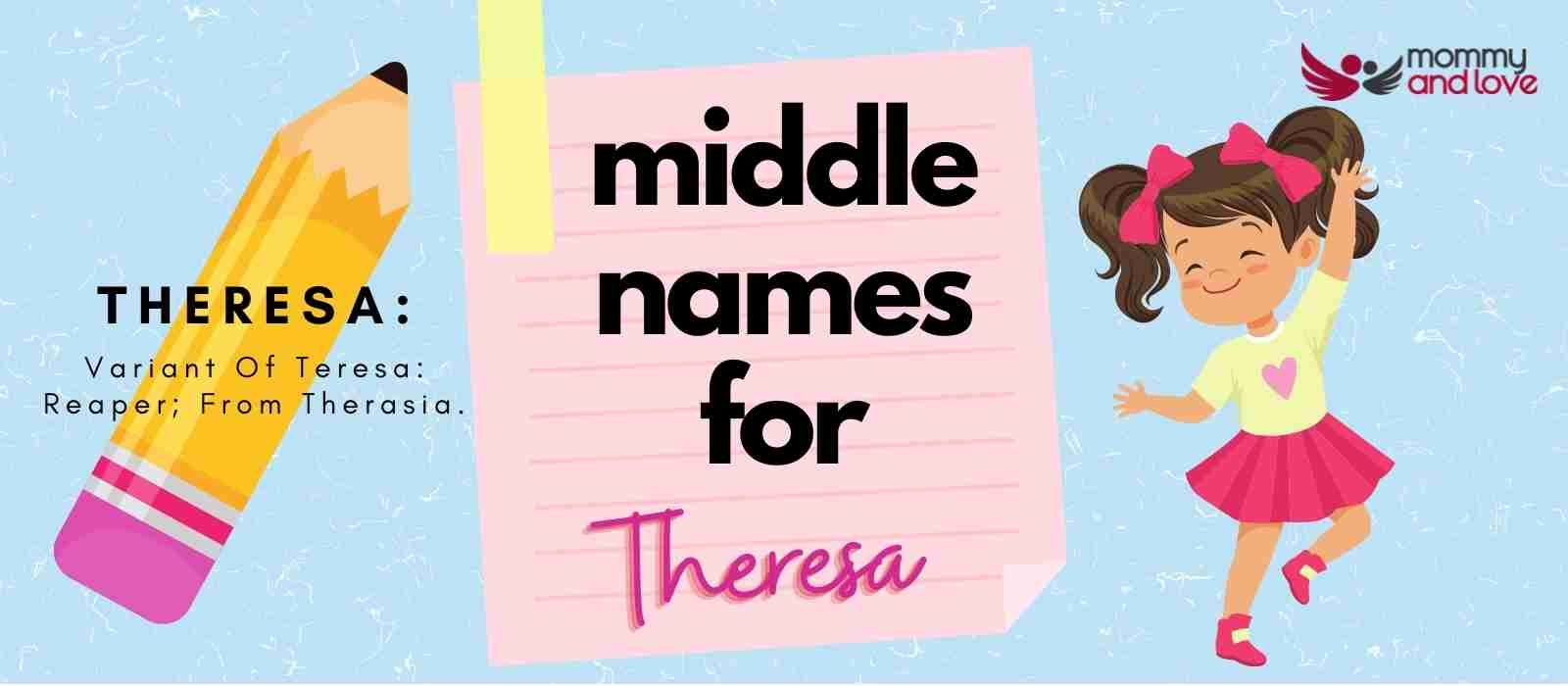 Middle Names for Theresa
