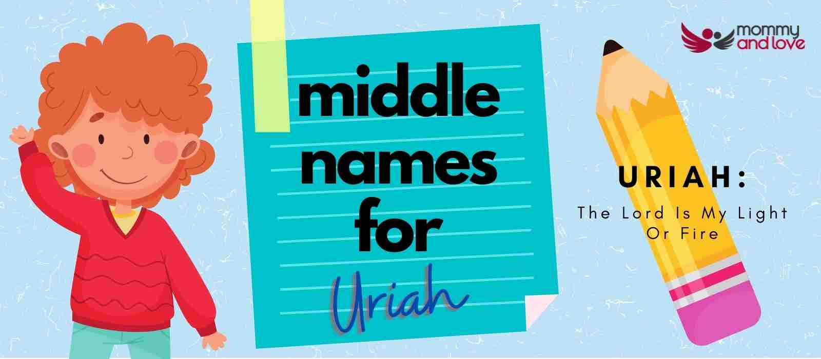 Middle Names for Uriah