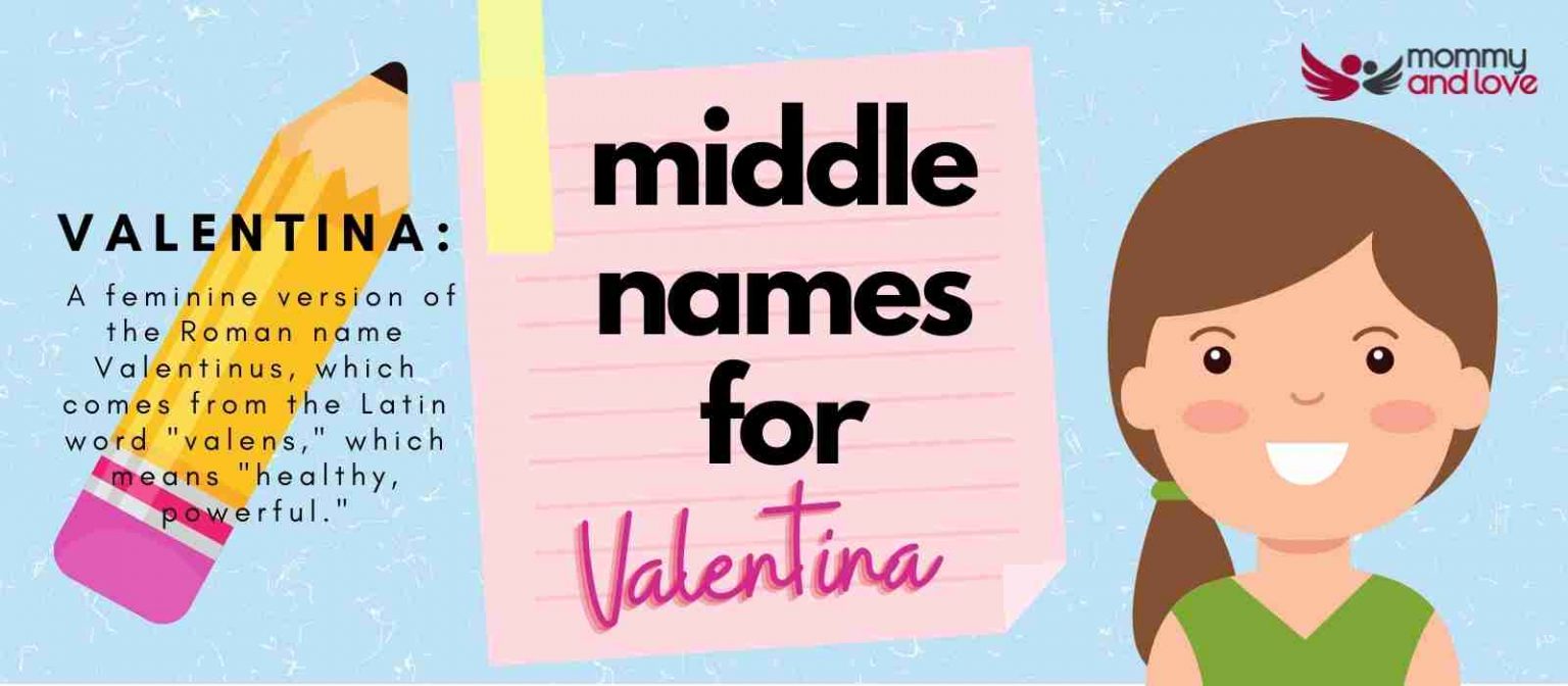 middle-names-for-valentina-131-amazing-picks-to-discover-mommy-and-love