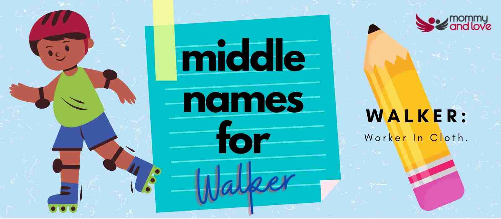 Middle Names for Walker