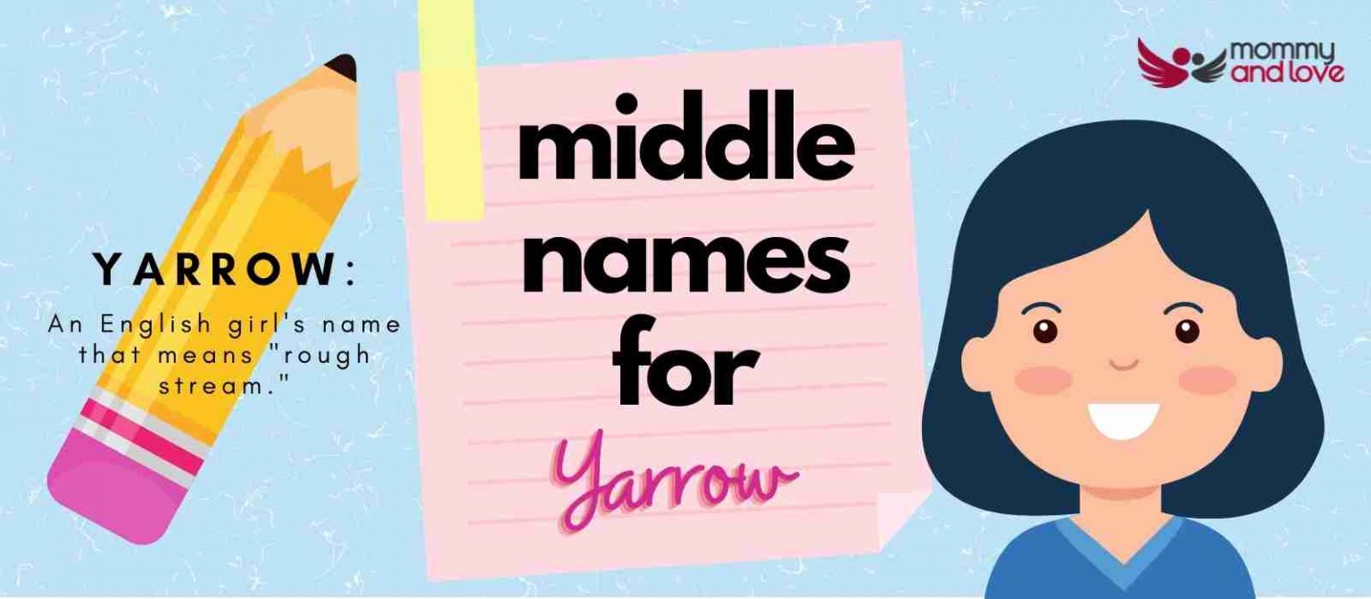 Middle Names for Yarrow 103 Adorable Discoveries Await Mommy and Love