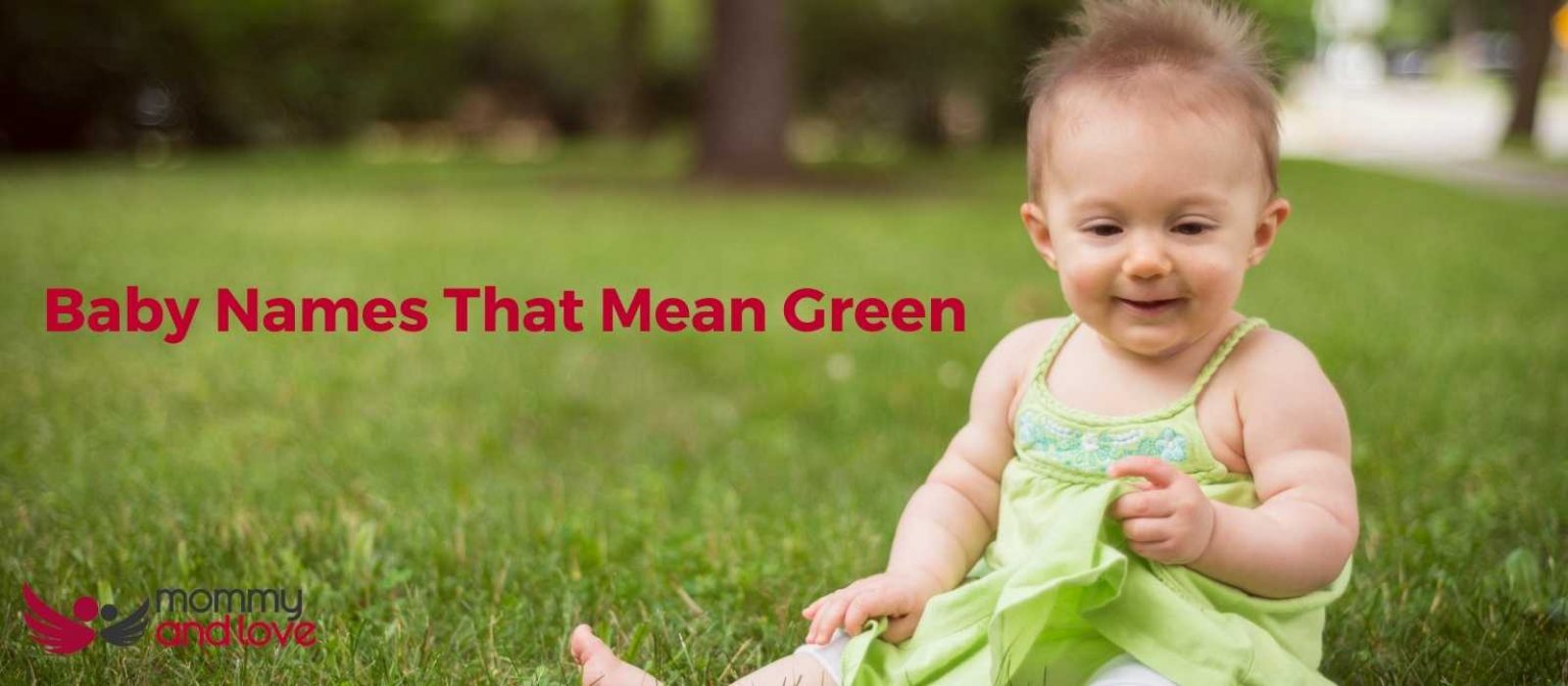 Baby Names That Mean Green Meaningful and NatureInspired Names for