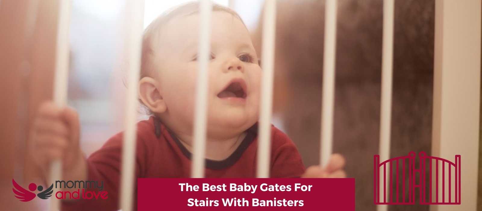 The Best Baby Gates For Stairs With Banisters