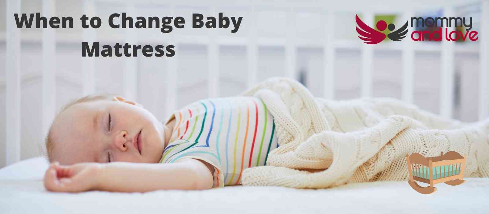 When to Change Baby Mattress