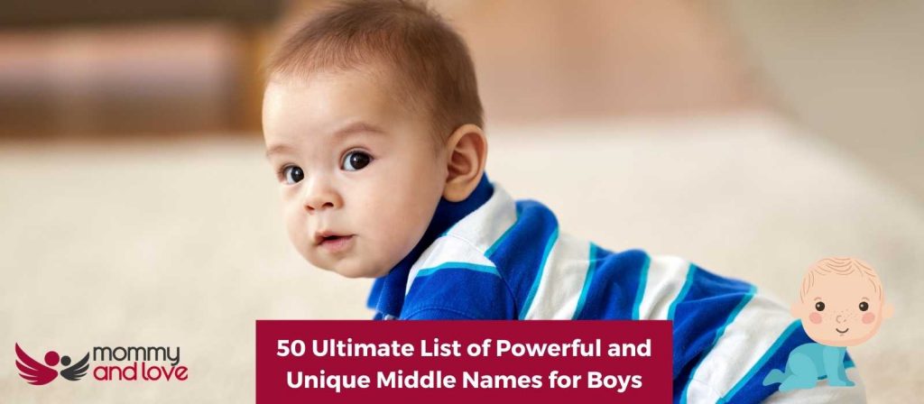 50 Ultimate List of Powerful and Unique Middle Names for Boys