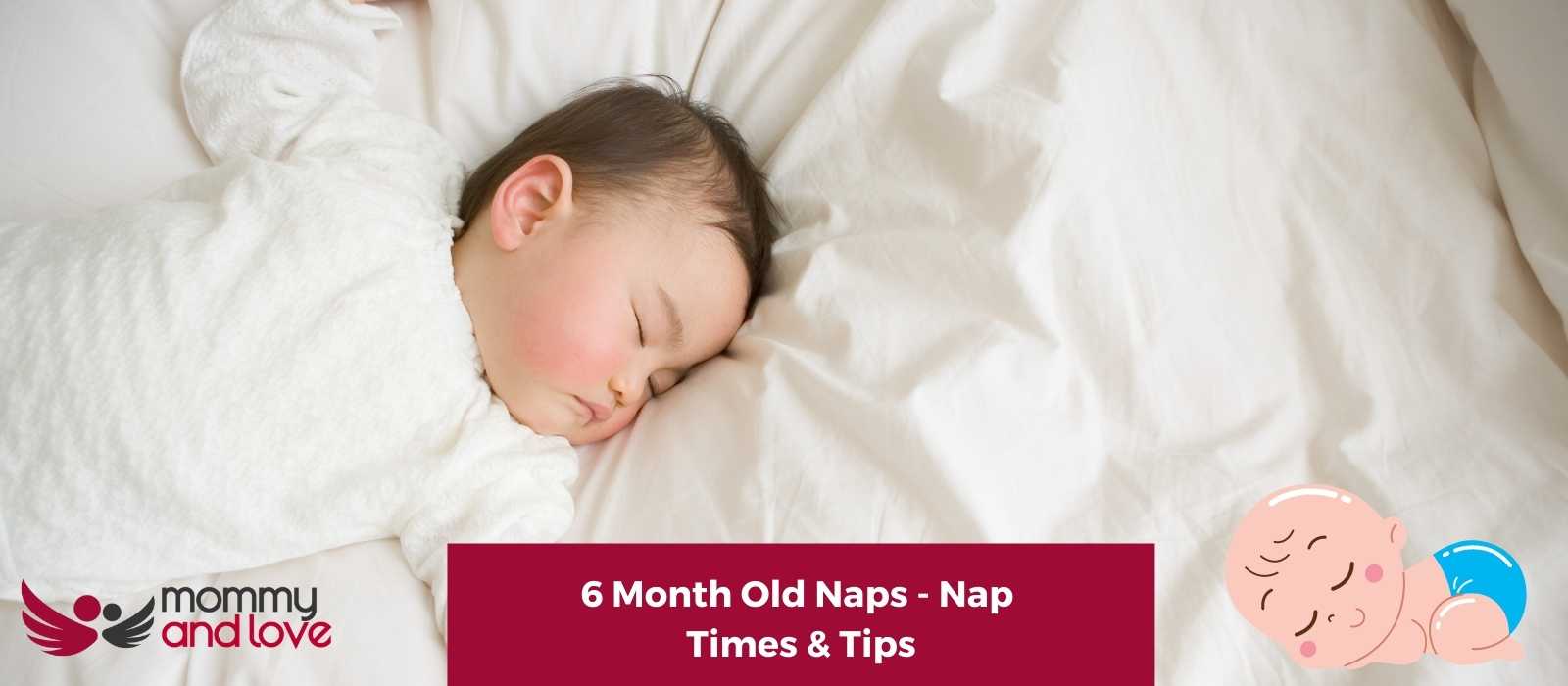 6 Month Old Naps - Nap Times & Tips