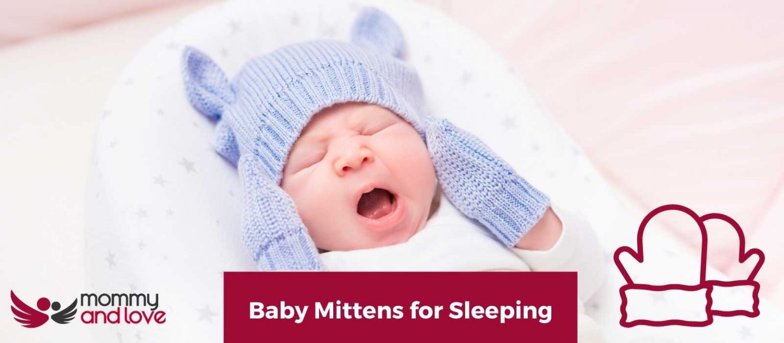 Baby Mittens for Sleeping Mommy and Love
