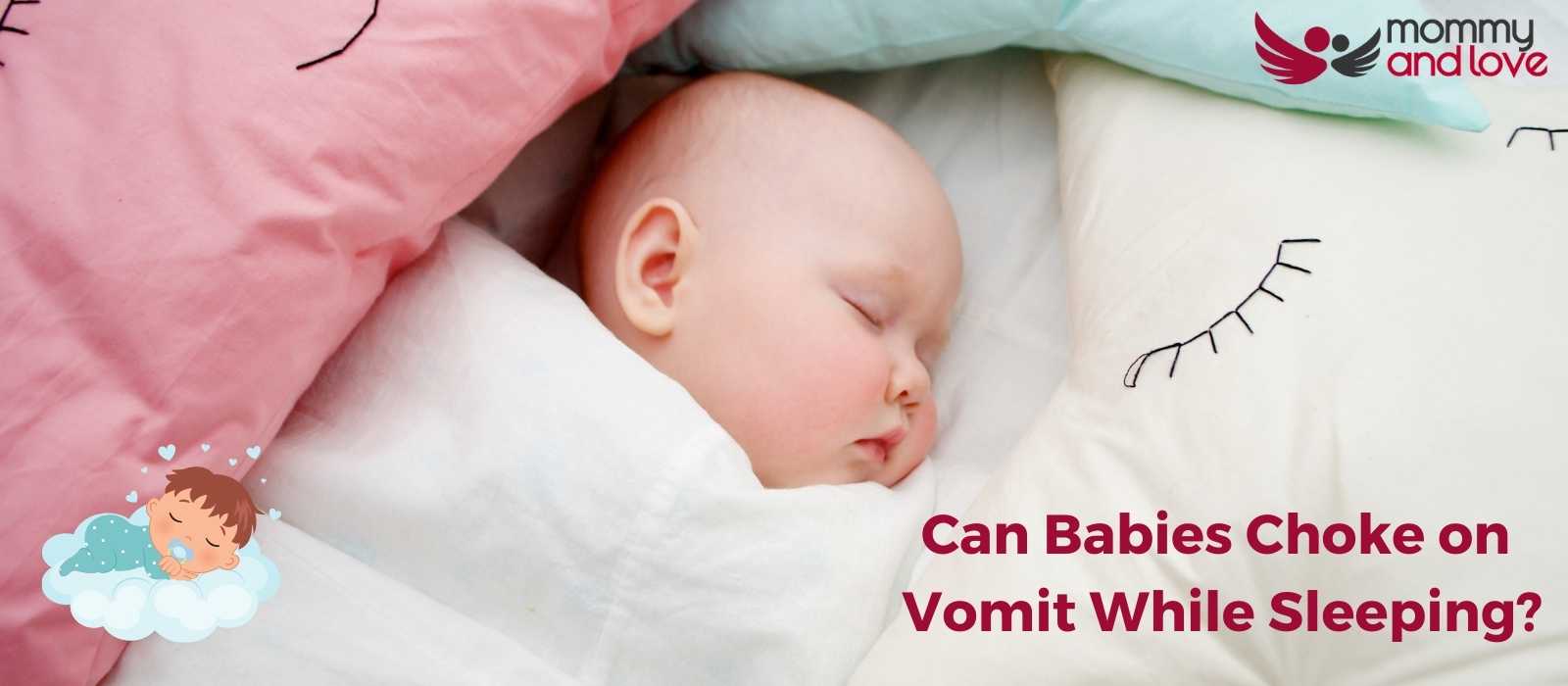 Can Babies Choke on Vomit While Sleeping