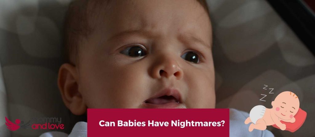 Can Babies Have Nightmares