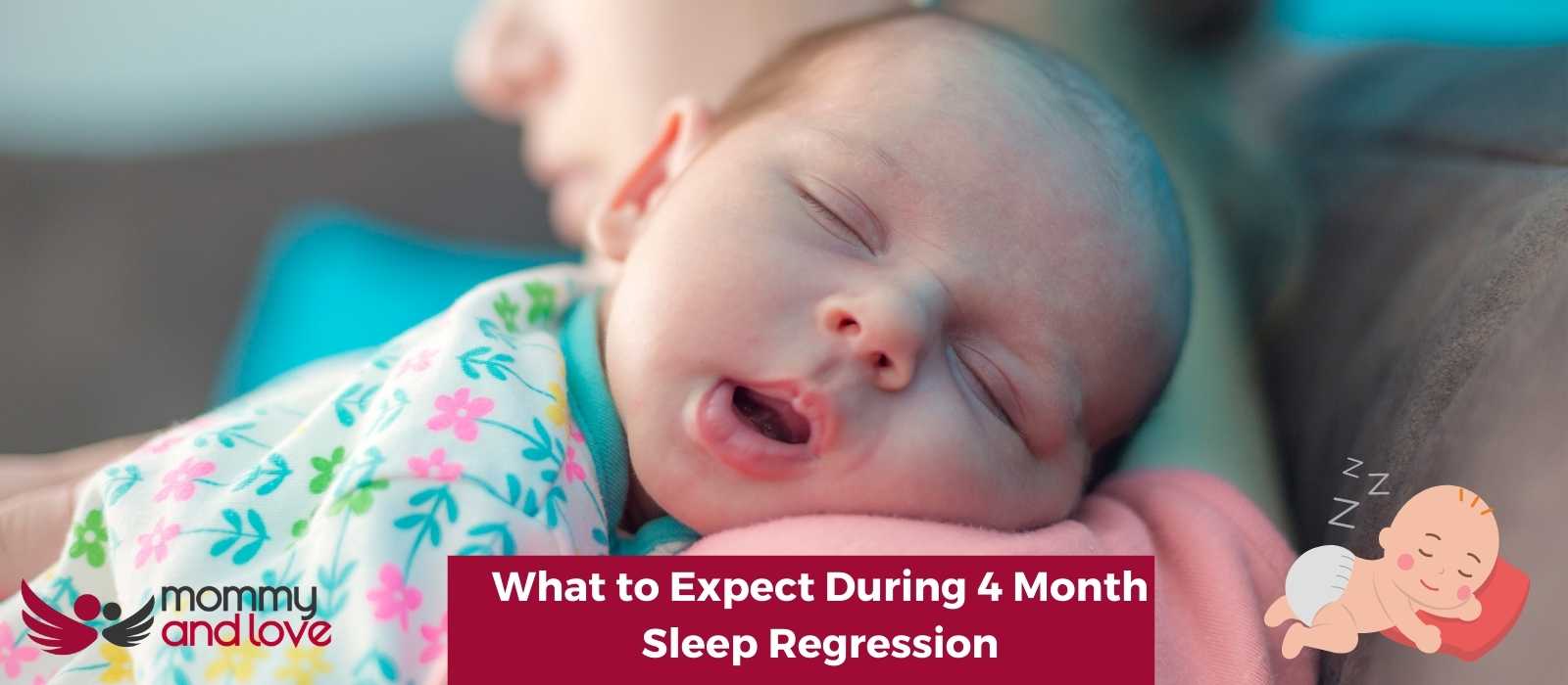 What to Expect During 4 Month Sleep Regression