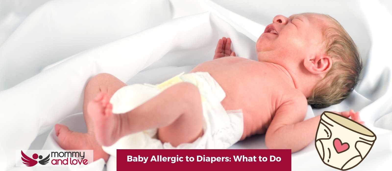 Baby Allergic to Diapers What to Do