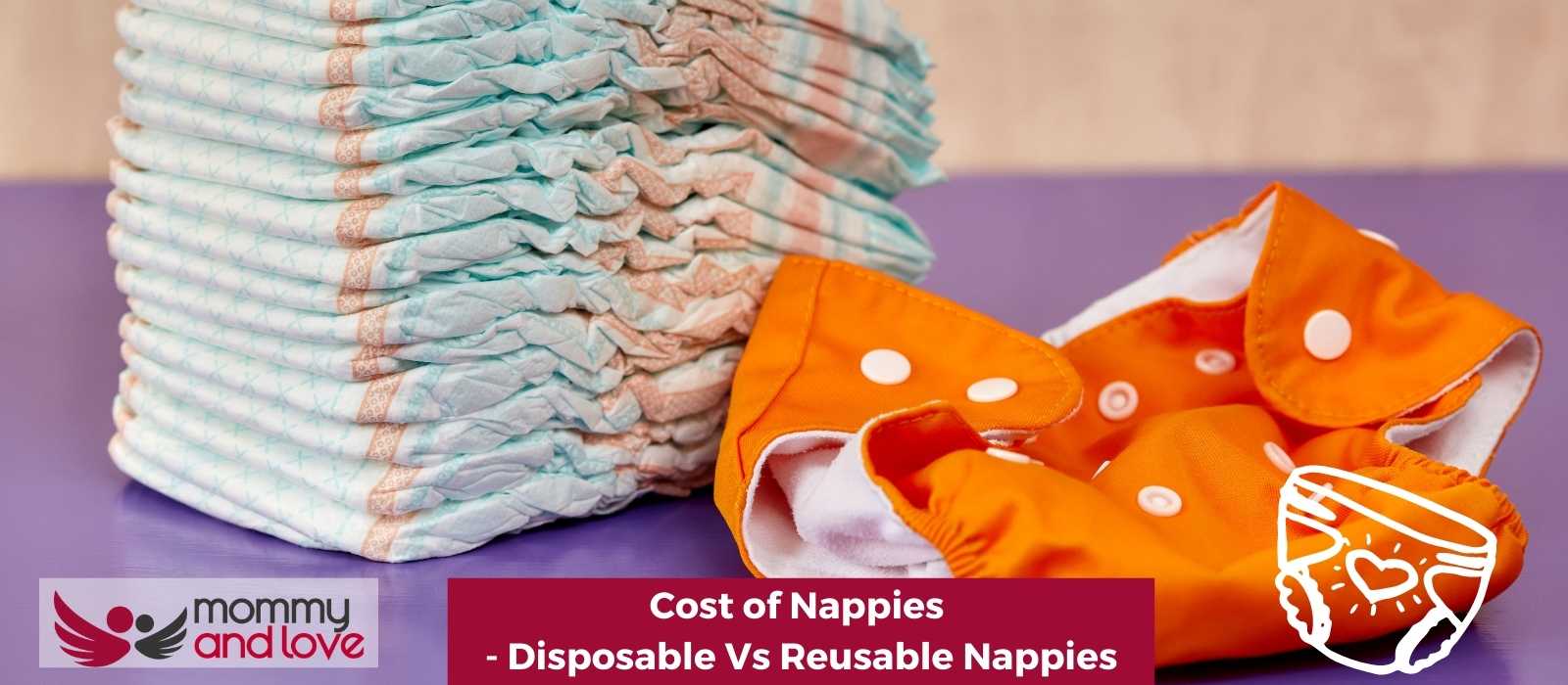 Cost of Nappies - Disposable Vs Reusable Nappies