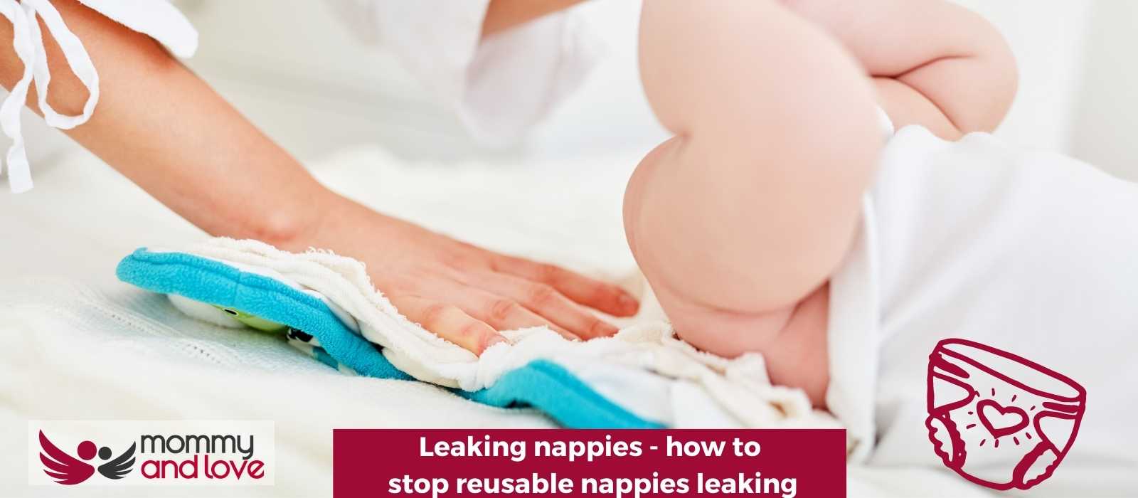 Leaking nappies - how to stop reusable nappies leaking