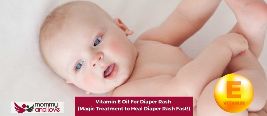 vitamin-e-oil-for-diaper-rash-magic-treatment-to-heal-diaper-rash-fast