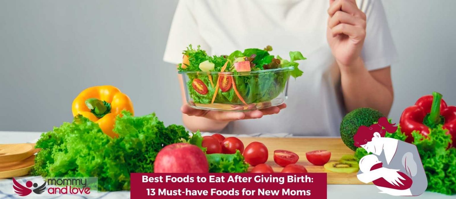 Best Foods to Eat After Giving Birth 13 Musthave Foods for New Moms