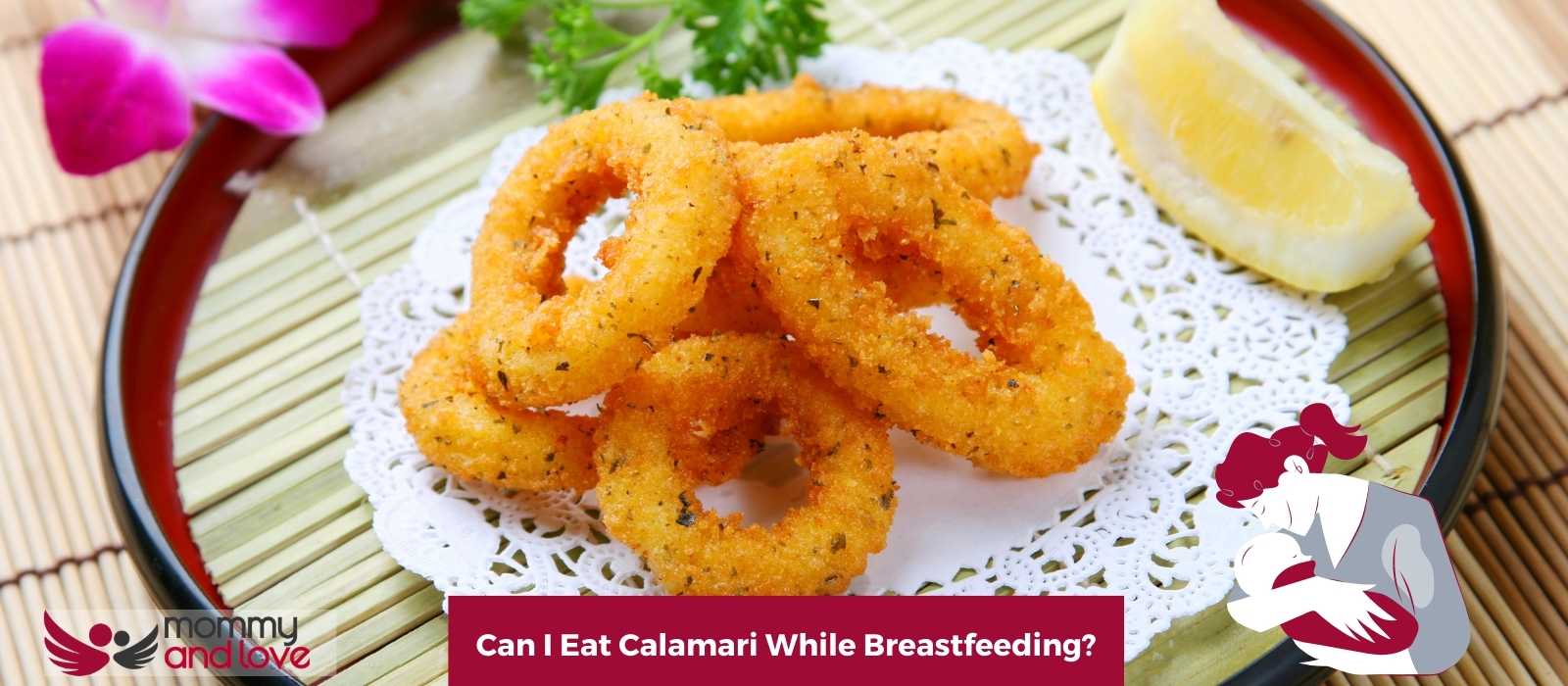 Can I Eat Calamari While Breastfeeding