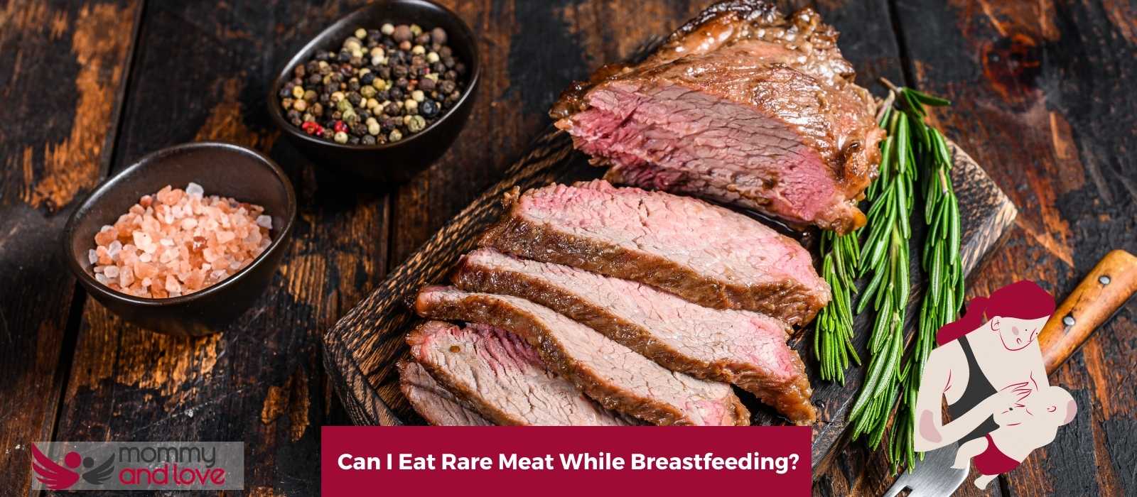 Can I Eat Rare Meat While Breastfeeding