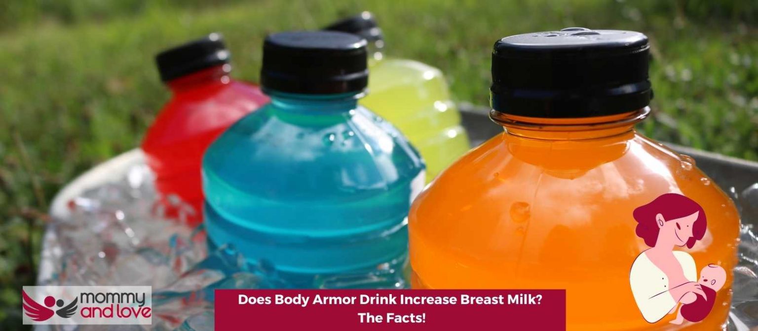 Does Body Armor Drink Increase Breast Milk? The Facts! Mommy and Love