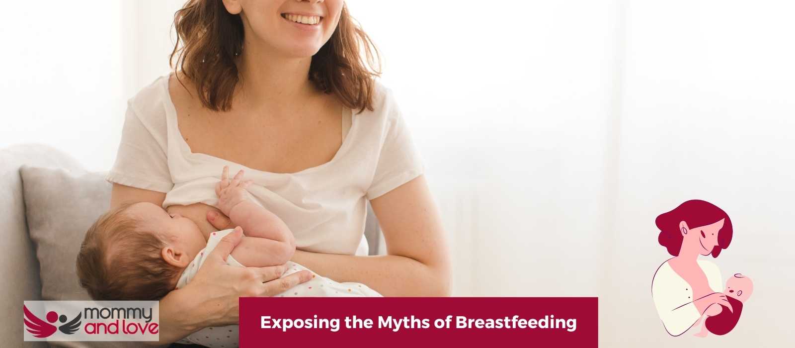 Exposing the Myths of Breastfeeding