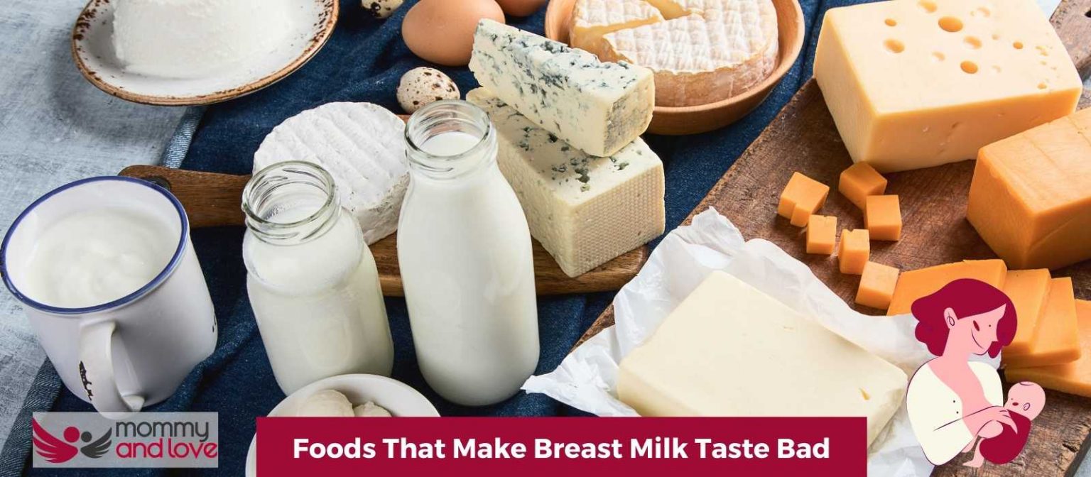 Foods That Make Breast Milk Taste Bad Mommy and Love