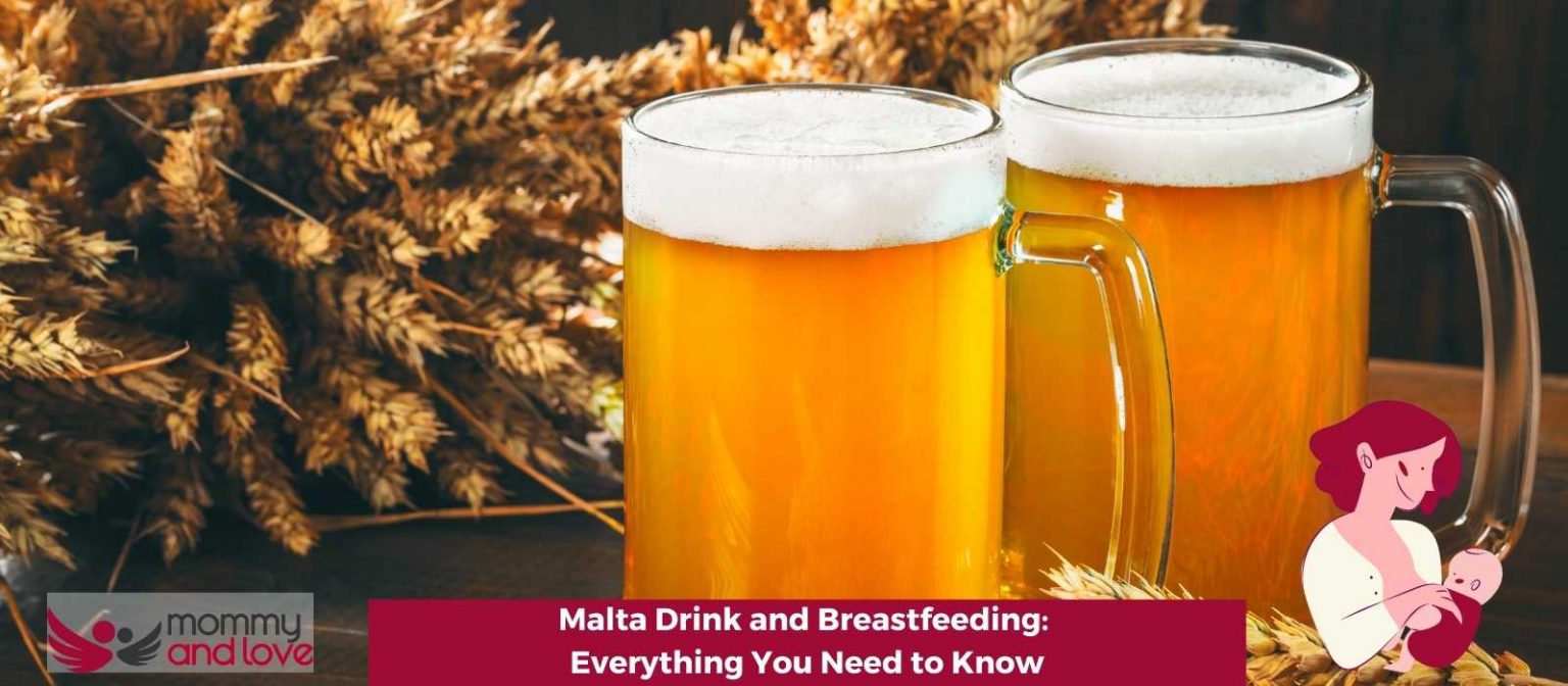 Malta Drink and Breastfeeding Everything You Need to Know Mommy and Love