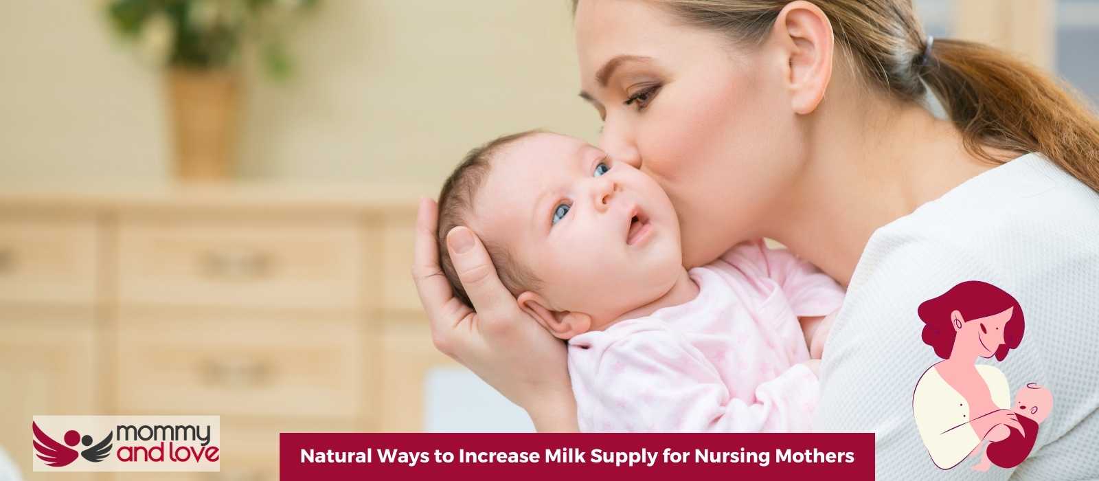 Natural Ways to Increase Milk Supply for Nursing Mothers
