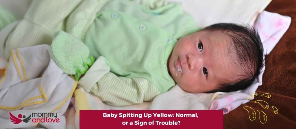 Baby Spitting Up Yellow Normal, or a Sign of Trouble