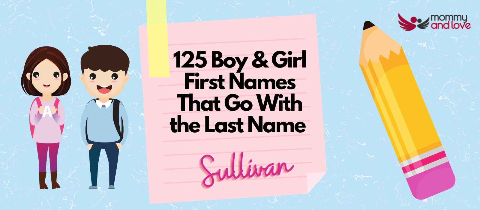 125 Boy & Girl First Names That Go With the Last Name Sullivan