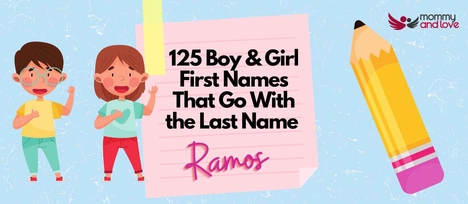 125 Boy & Girl First Names That Go With the Last Name Ramos